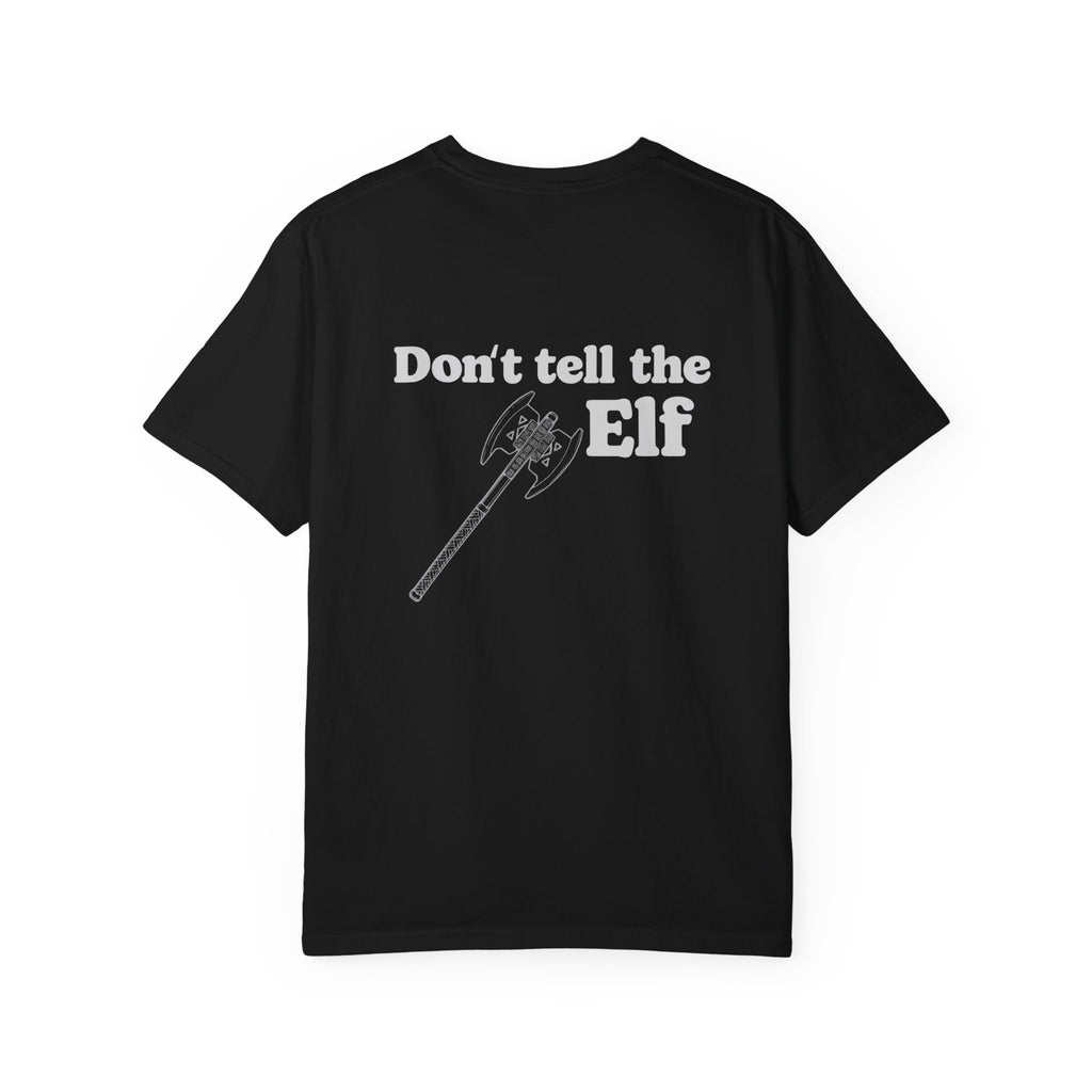 "Dont Tell the Elf" - Est. 1945 T-Shirt