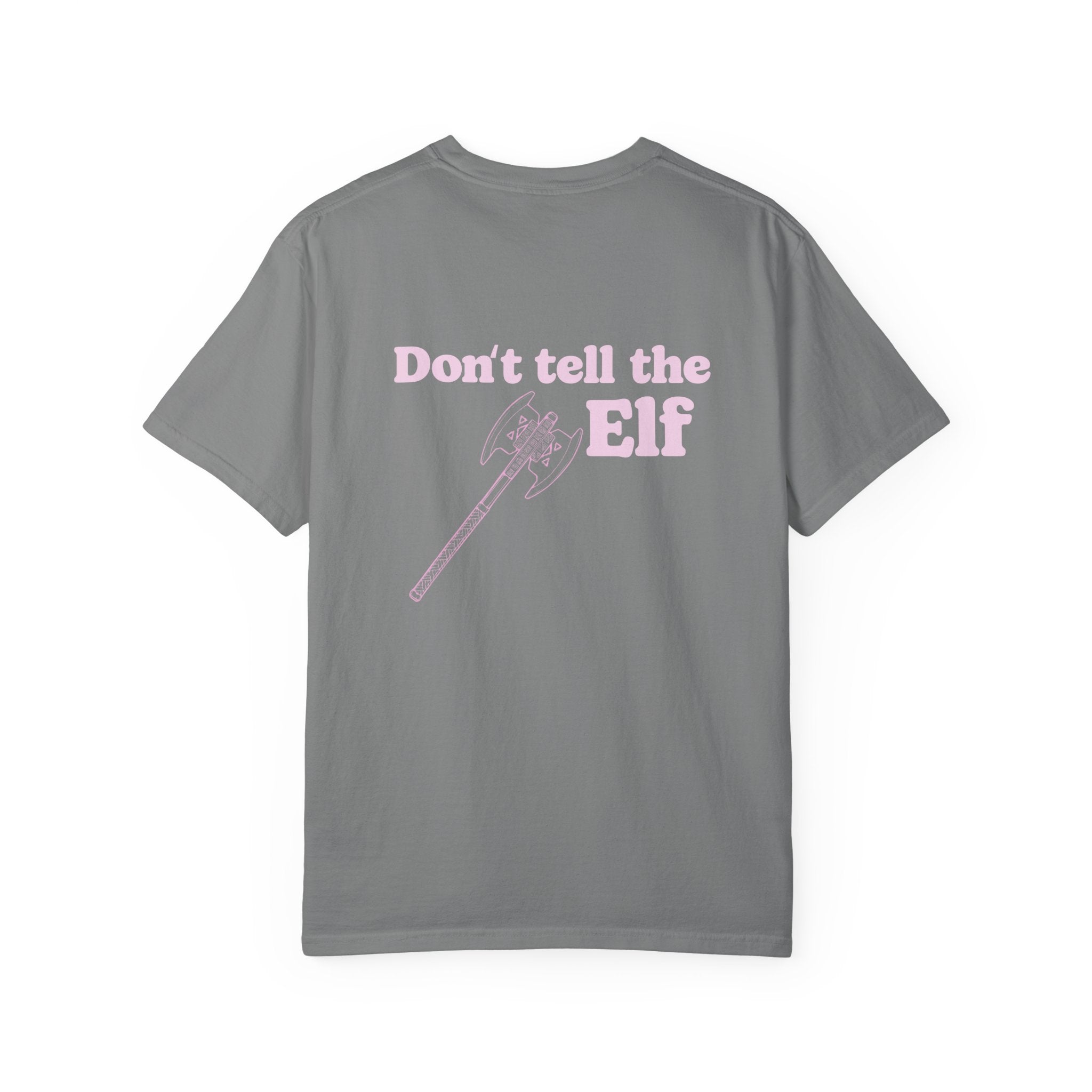 "Dont Tell the Elf" - Est. 1945 T-Shirt