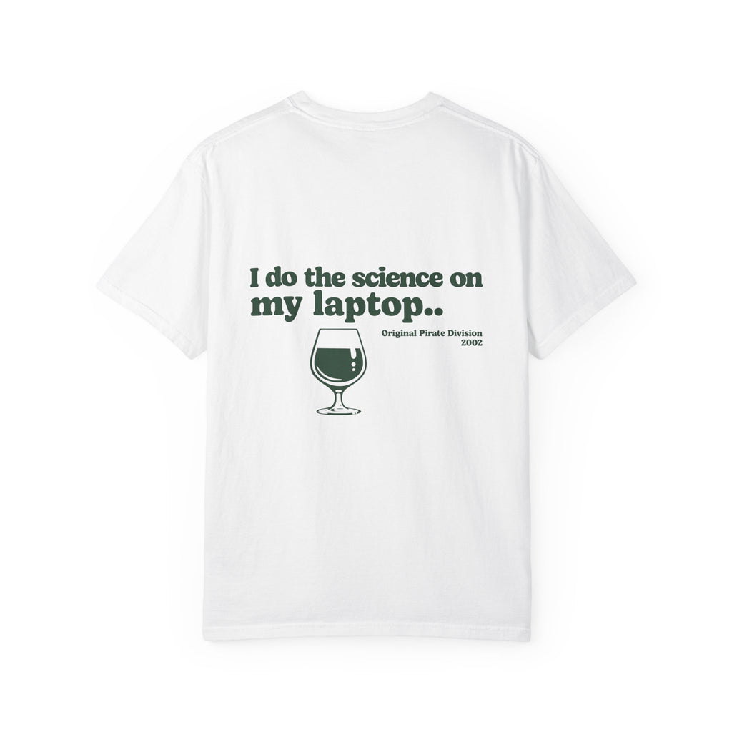 "On my Laptop" - Est. 1945 T-Shirt