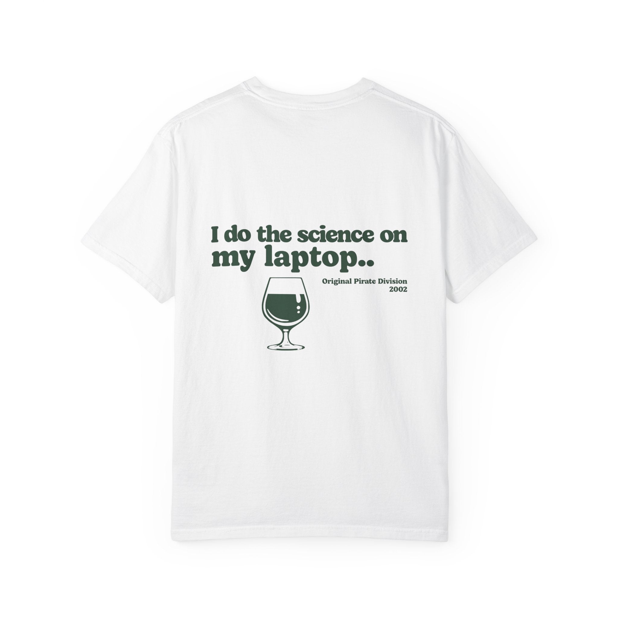 "On my Laptop" - Est. 1945 T-Shirt