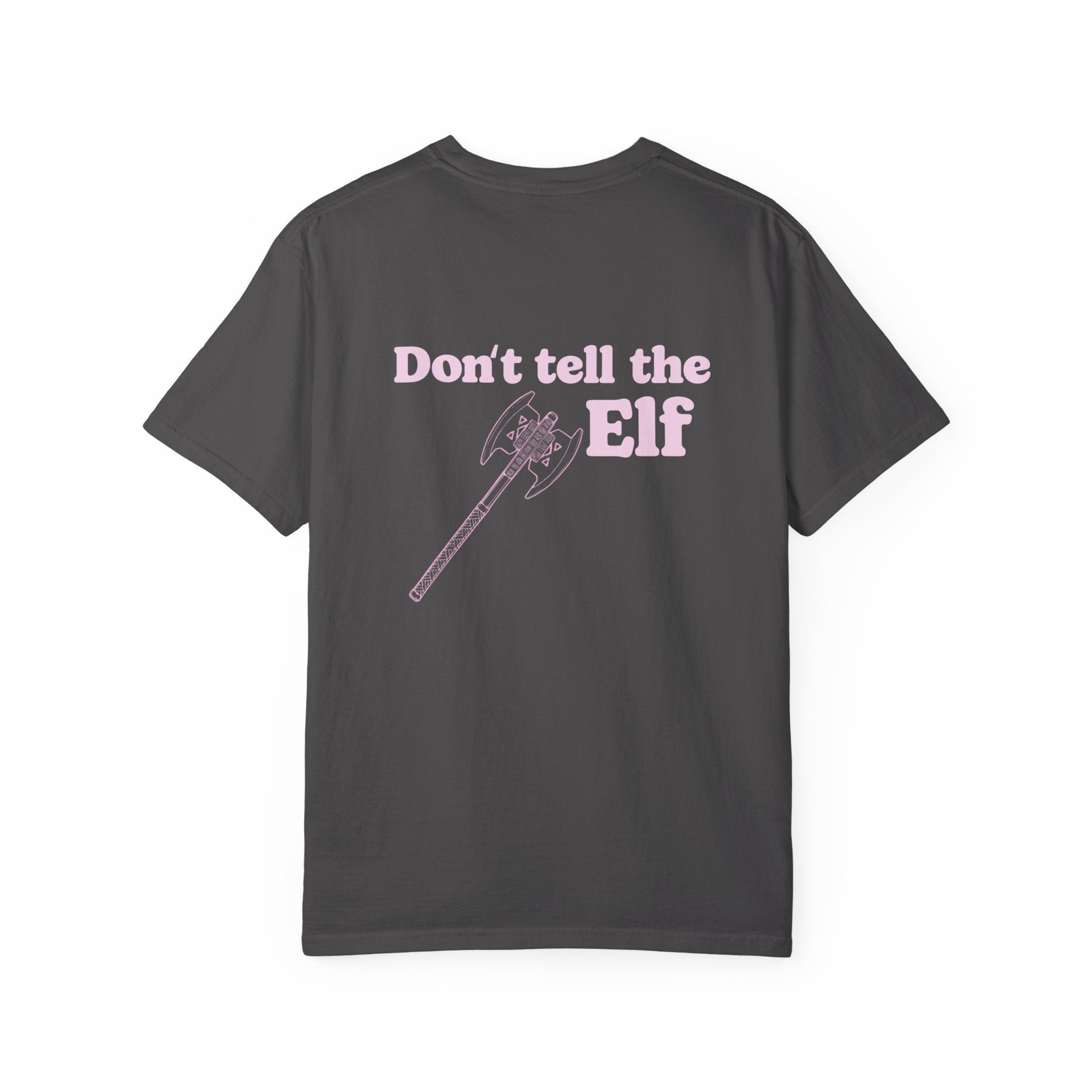 "Dont Tell the Elf" - Est. 1945 T-Shirt