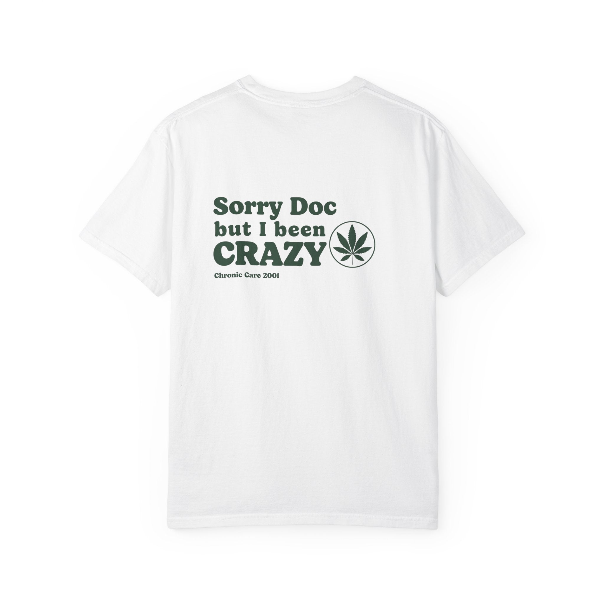 "Sorry Doc" - Est. 1945 T-Shirt