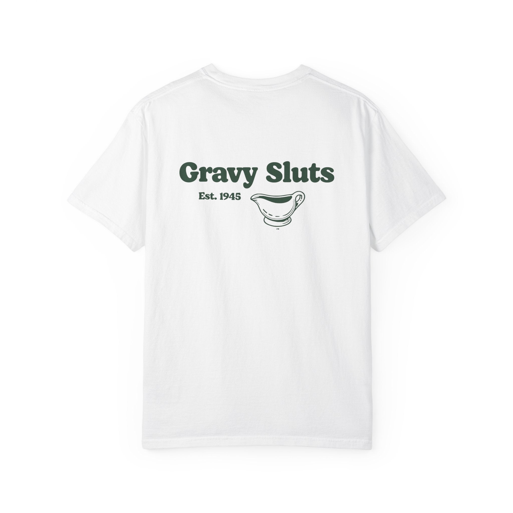 "Gravy Sluts" T-Shirt - Est. 1945