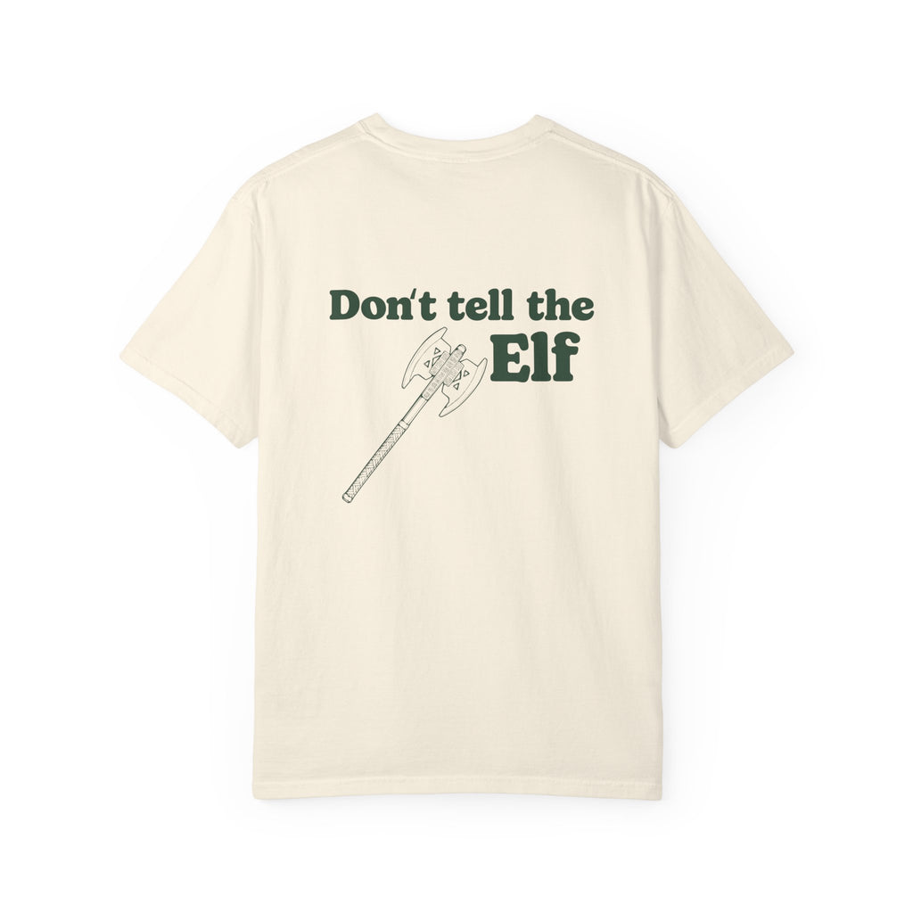 "Dont Tell the Elf" - Est. 1945 T-Shirt