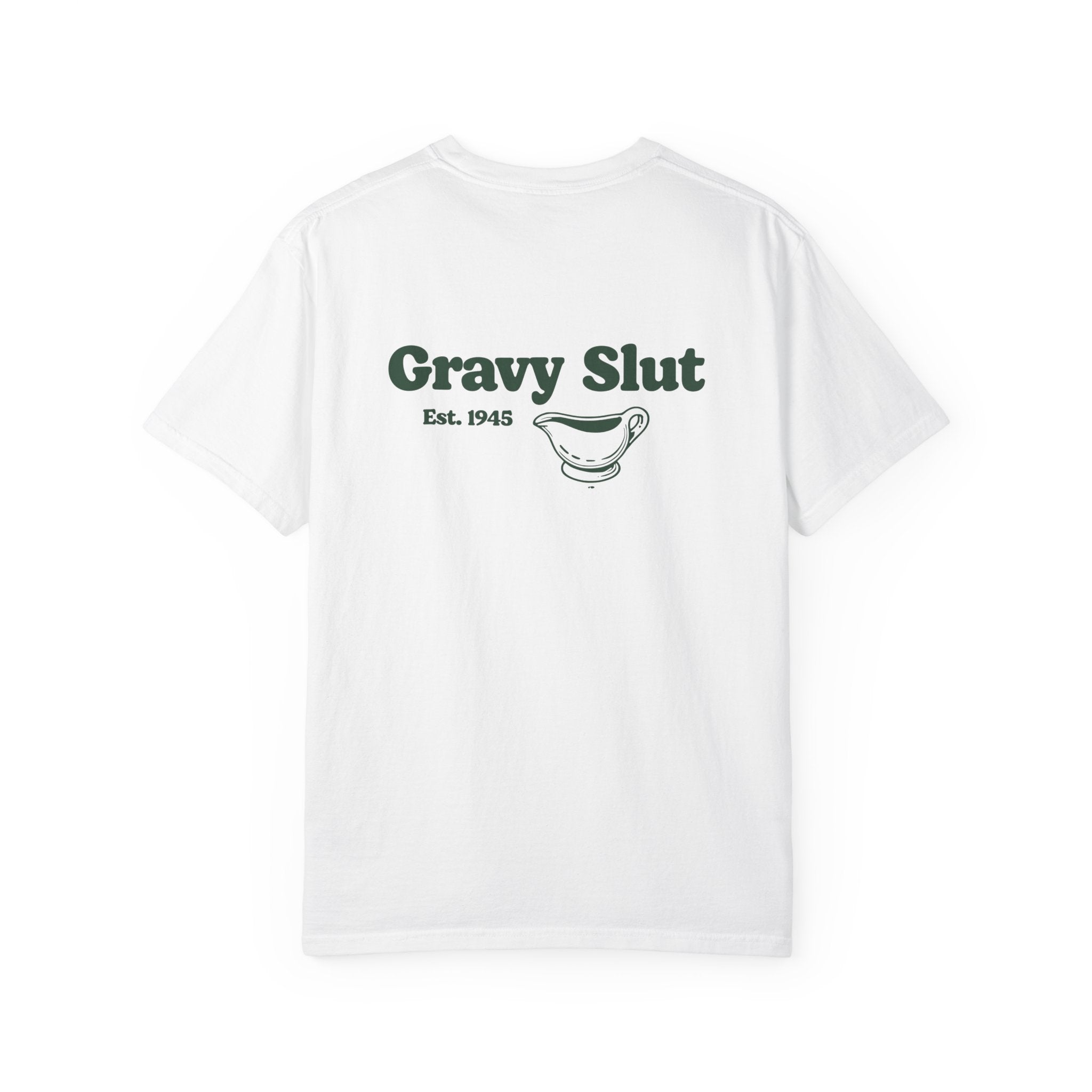 "Gravy Sluts" T-Shirt - Est. 1945