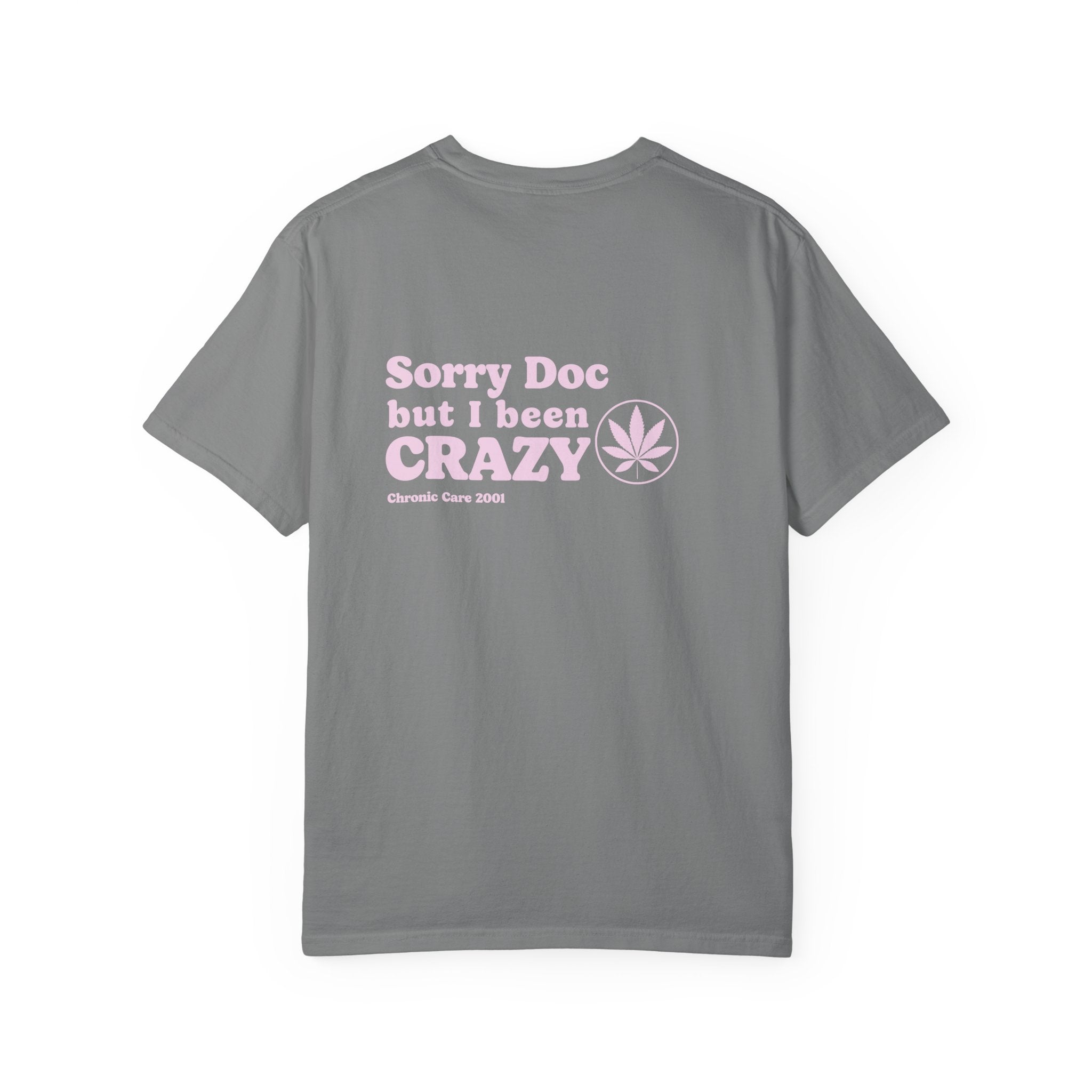 "Sorry Doc" - Est. 1945 T-Shirt